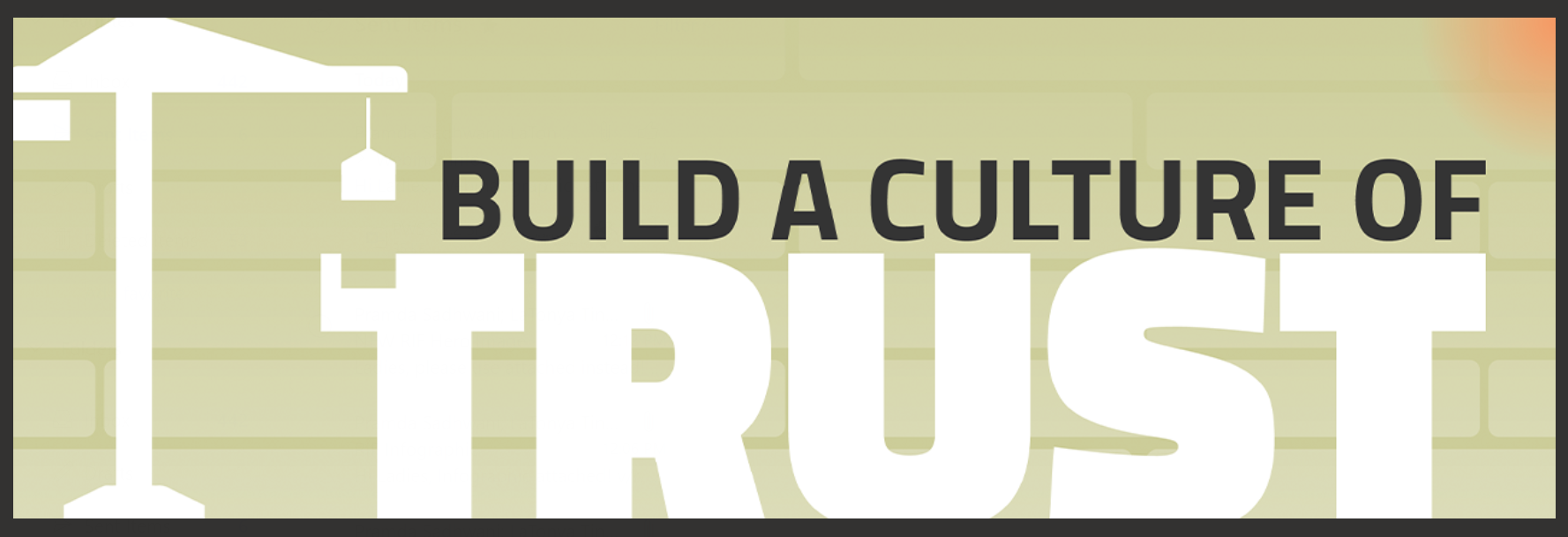 Build a Culture of Trust